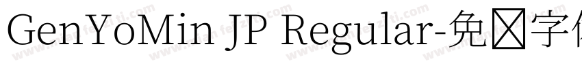 GenYoMin JP Regular字体转换